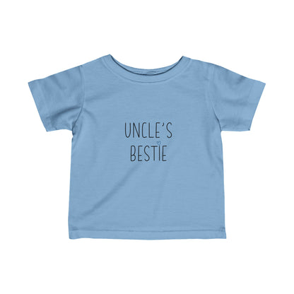 Uncle's Bestie Infant T-Shirt